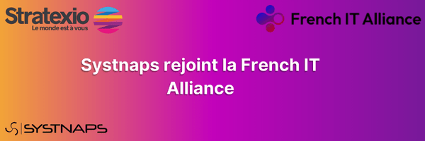 Systnaps rejoint la French IT Alliance