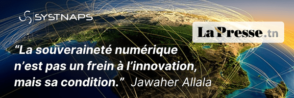 Souveraineté numérique et innovation en Afrique : la vision de Jawaher Allala, cofondatrice de Systnaps